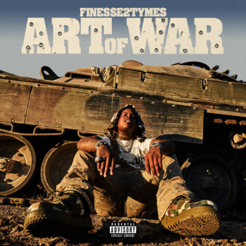 unnamed-29-500x500 Finesse2Tymes Drops New Album 'Art of War'  