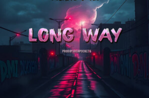 Bigshot Boro Hall,Pockets & Tex the formidable collective repping Brooklyn, have joined forces to release their latest single, “Long Way,”