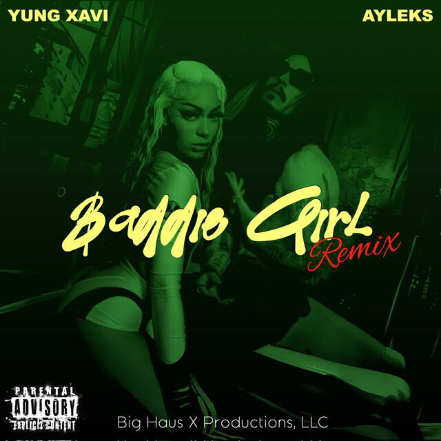 unnamed-18 Yung Xavi Drops New Remix of "Baddie Girl" Featuring Ayleks  