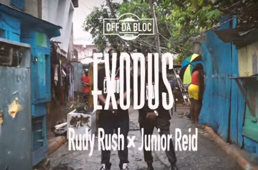 RudyRu$h Drops Video for “Exodus” with Junior Reid