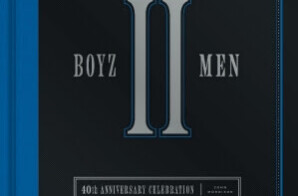 BOYZ II MEN 40TH ANNIVERSARY CELEBRATION Book by John Morrison Available Soon