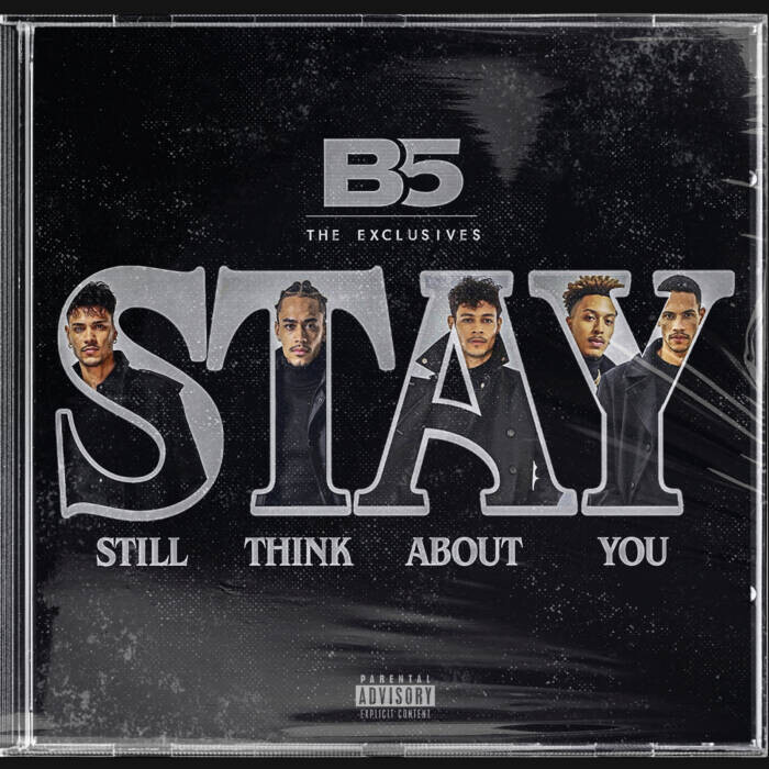 STAY-FINAL-SQUARE B5 UNVEILS HIGHLY ANTICIPATED NEW EP ‘STAY’  