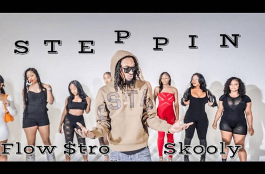 Flow $tro: “STEPPIN” Featuring ‪@SkoolyCosaNostra‬ Official Video ‪@shotzbymajor5113‬