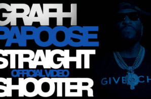 Grafh and Papoose Drop a Visual for “Straight Shooter”