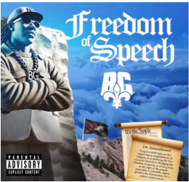 B.G. Drops New Album “Freedom of Speech”