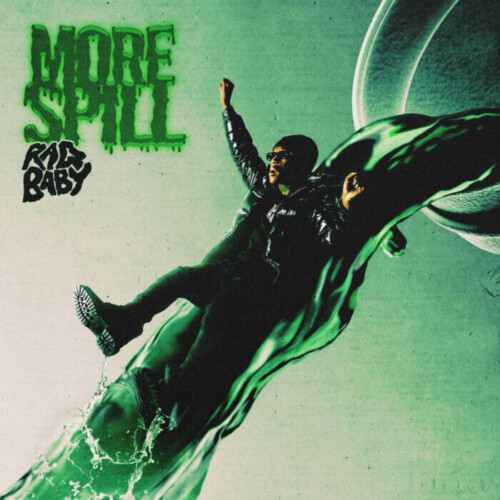 unnamed-2-500x500 Raq Baby Drops New EP "More Spill"  