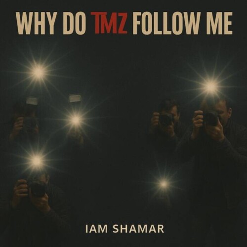 81BE0717-F728-4C7F-A674-D170B6EF265B-500x500 Iam Shamar Drops New Single “Why Do TMZ Follow Me” — A Bold Take on Fame, Rumors, and Real Life  