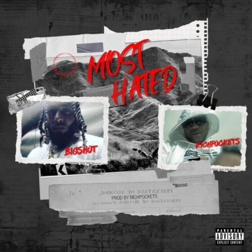 WhatsApp-Image-2025-05-24-at-10.15.09-PM-500x500 "Most Hated" by Richpockets & Bigshot Produced by Richpockets  