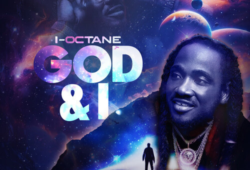 I-Octane New Album “God & I”