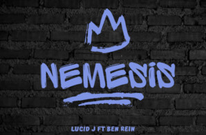 “Nemesis” by LUCID J ft. Ben Rein: A Dark Anthem for the Battle-Hardened