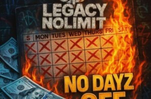 Rapper Legacy NoLimit Drops Album “No Dayz Off” via Roc Nation Distribution
