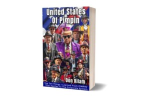 “United States Of Pimpin’” Don Kilam’s Bold New Release Tops Amazon Charts