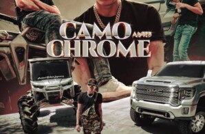 501Bryze New Album “Camo & Chrome (Deluxe)”