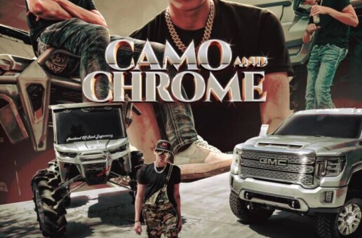 501Bryze New Album “Camo & Chrome (Deluxe)”
