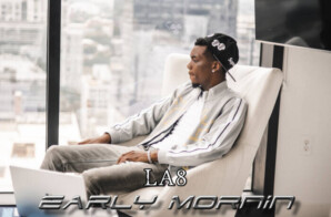 LA8’s “Early Mornin” Pulls No Punches