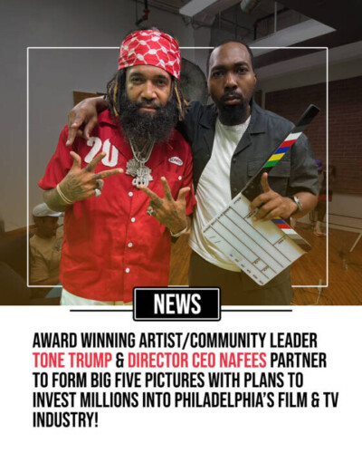 Tone-trump-Ceo-Nafees-400x500 Philadelphia’s Own Tone Trump & CEO Nafees Launch Big Five Pictures, Debut Series “Poverty”  