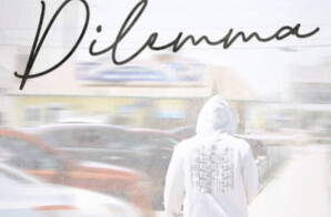 Breeze Dollaz drops new surprise EP “Dilemma”
