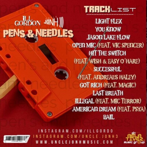 b7787cd7-a73b-4bfd-af3c-79bfa8980b62-500x500 ILL GORDON & UNCLE JONH III CUT DEEP ON “PENS & NEEDLES”  