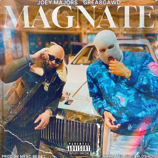 A07D43D2-D6C5-416B-81DA-6D15F6A3A15C GREA8GAWD & Joey Majors Drop “MAGNATE” — A High-Level Luxury Rap Classic Produced by Merc Beatz  