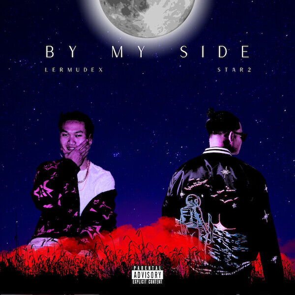 By-My-Side-Cover-Art-Star2-x-Ler-Mu-Dex Star2 Drops Highly Anticipated Single "By My Side” ft. Ler Mu Dex  