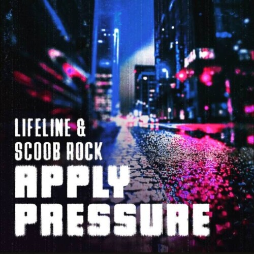 WhatsApp-Image-2025-08-18-at-12.15.39-PM-3-500x500 Lifeline & Scoob Rock - Apply Pressure  