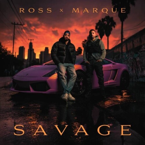 aeb8ff79-0b5a-4e77-b663-cba1b789ae1f-500x500 ROSS AND MARQUE UNLEASH ELECTRIFYING SINGLE “SAVAGE” - A WEST COAST HIP-HOP INFUSED POWER PLAY OF CONFIDENCE, LUST, AND CONTROL  