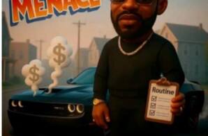 Kenace Da Menace – “Routine”: Street Grind Turned Soundtrack
