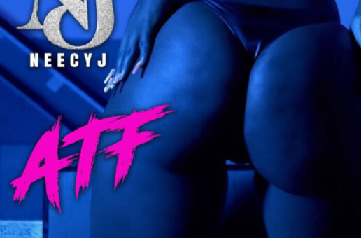 Neecy J Drops the Summer’s Ultimate Bad Bitch Anthem with “ATF”