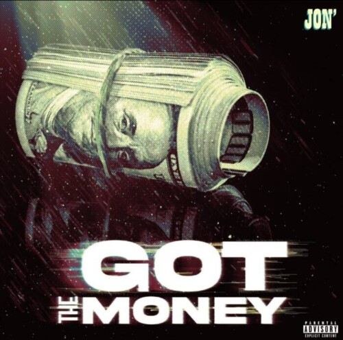 WhatsApp-Image-2025-09-08-at-20.39.38-500x496 JON’ Drops Bold New Single “GOT THE MONEY”  