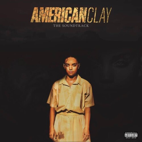 e13b33ff-4173-4b9d-a6f8-f470e3ca22b5-500x500 American Clay Short Film & Score Is Bringing A Refreshing New Energy To The Film & Music World