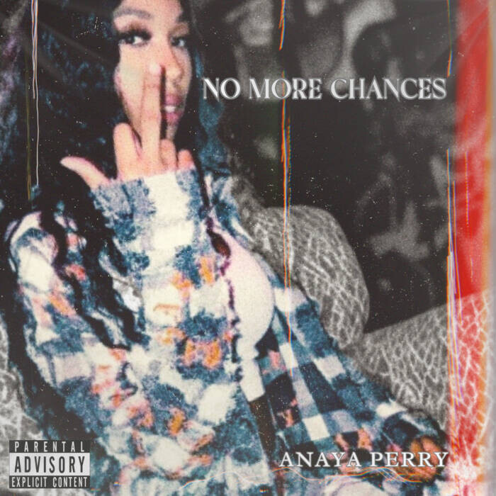 IMG_1394 Anaya Perry Is Standing Firm With New Single “No More Chances”