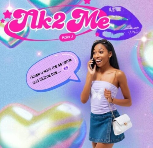 Image-2-500x486 KAIA J SPEAKS LOUDER THAN EVER WITH HER ELECTRIC NEW EP ‘TLK 2 ME’  