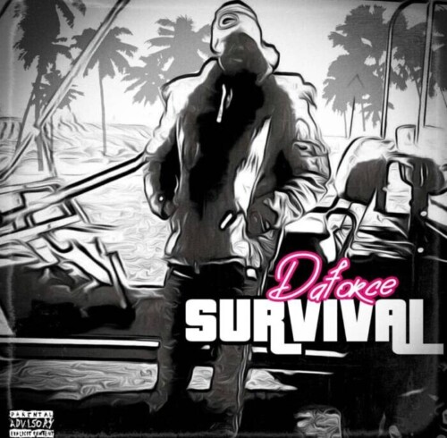 ​​DAFORCE-DAWG-500x490 ​​DAFORCE DAWG SURVIVAL MODE ACTIVATED  