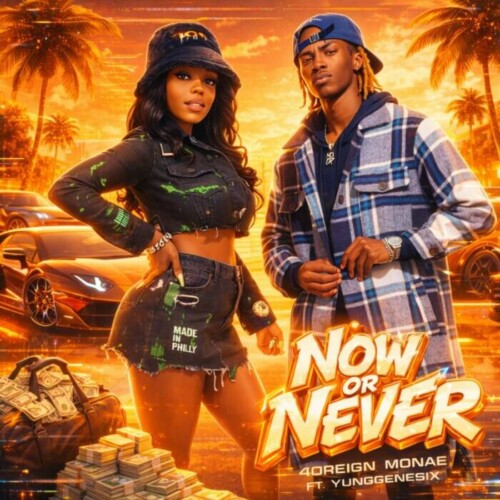 Now-or-Never-500x500 4oreign Monae & Yung Genesis – “Now or Never” (Out Now on All Platforms)  