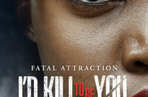 TV One Previews Dark New Chapter of ‘Fatal Attraction’ Franchise