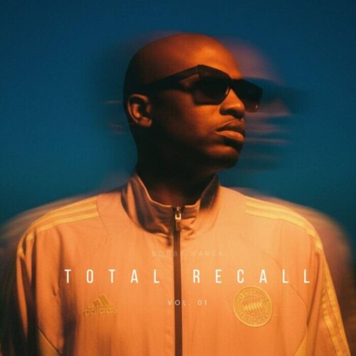 Total-Recall-Cover.jpg-500x500 Bobby Narsa Returns With “Total Recall – Vol. 1” — A Cinematic Independent Statement  