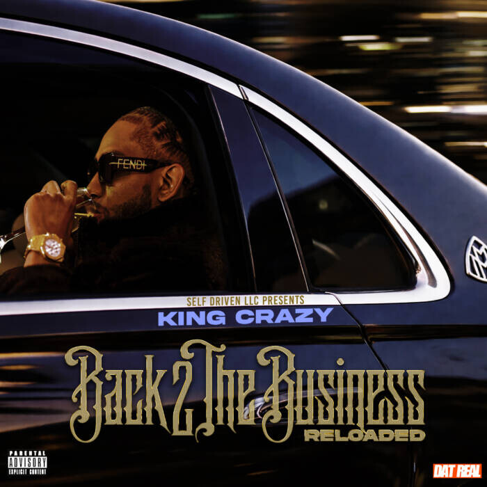 Atlanta's Rising Star King Crazy Returns with “Back 2 The Business