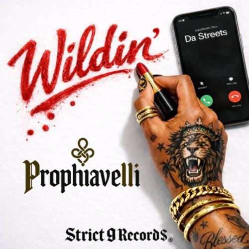Prophiavelli-500x500 Prophiavelli Links with EMPIRE and Steps Into New Territory With “Wildin’  