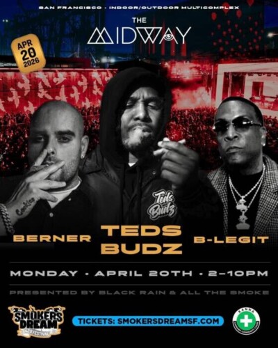 WhatsApp-Image-2026-03-16-at-2.51.46-PM-400x500 B Legit, Ted’s Budz & Berner Lighting Up The Smoker’s Dream 420 Festival in San Francisco