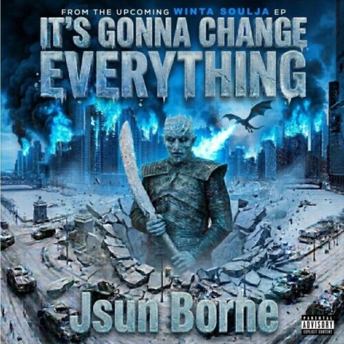 1-500x500 Chicago Rapper Jsun Borne Drops Fiery New Anthem “IT’S GONNA CHANGE EVERYTHING” Ahead of Winta Soulja EP  