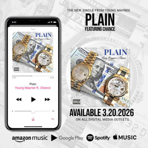 3C9EEAD2-4890-40D4-A766-15A01C305147-500x500 Young Maynee reunites once again with Chance on his new single "Plain" from his upcoming album "Dat Migo 3"!  
