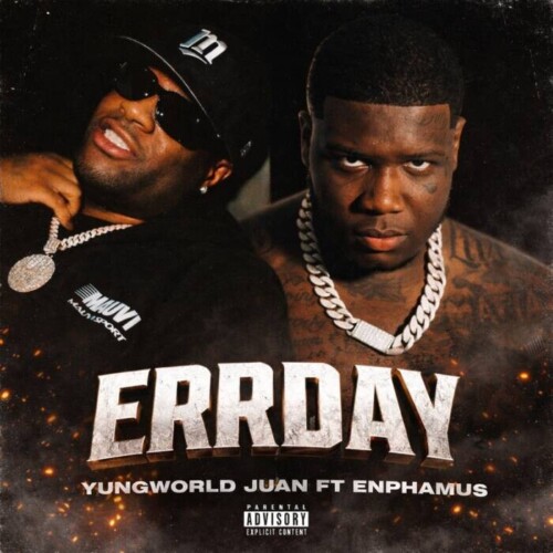 4FCB76CF-85D8-4976-8A20-3A21C4A4CE78-500x500 Yungworld Juan Drops New Single “Err Day” Featuring Atlanta Artist Enphamus  