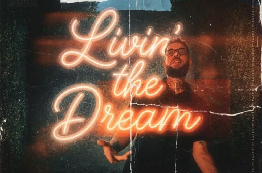 aM.Ess Sets the Mood with “Living The Dream”