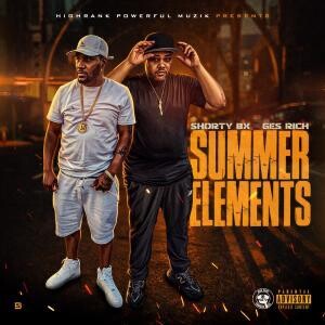1 Shorty BX Drops New Single 'Summer Elements' Featuring GES Rich  
