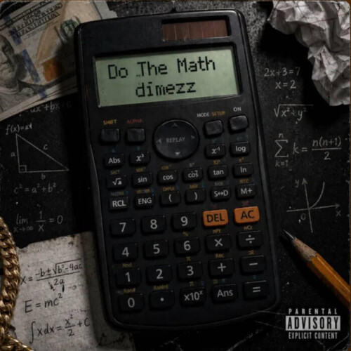66AF8ED2-9DAC-4468-BA9D-799E17926CA4-500x500 Dimezz Links With Tay Keith for New Single “Do The Math”  