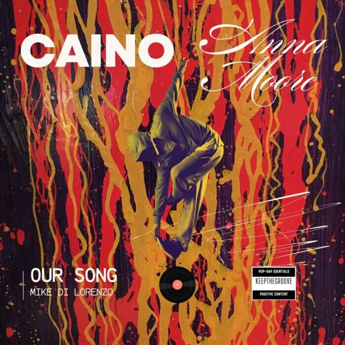Mike Di Lorenzo Teams Up With Caino and Anna Moore for New Pop-Hip-Hop Single “Our Song” Mike Di Lorenzo Teams Up With Caino and Anna Moore for New Pop-Hip-Hop Single “Our Song”