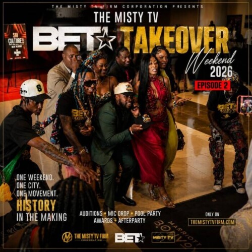 WhatsApp-Image-2026-07-02-at-1.50.14-PM-500x500 The Misty TV BET Takeover Weekend 2026: A Historic Celebration of Blaque Excellence