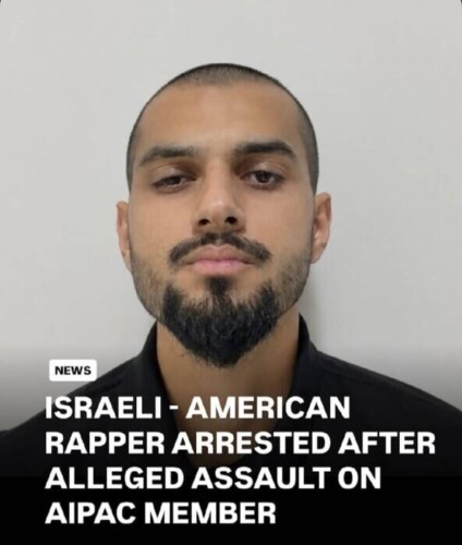 WhatsApp-Image-2026-07-08-at-7.25.26-PM-424x500 ISRAELI-AMERICAN RAPPER ARRESTED AFTER ALLEGED ASSAULT ON AIPAC MEMBER  