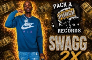 SWAGG2X JOINS INDEPENDENT RECORD LABEL PACK A PUNCH RECORDS