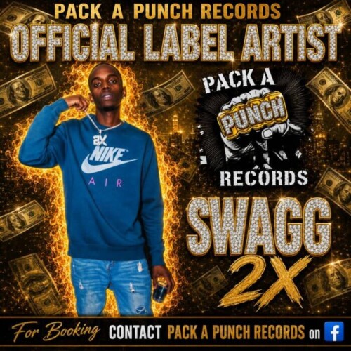 WhatsApp-Image-2026-07-29-at-6.20.43-PM-500x500 SWAGG2X JOINS INDEPENDENT RECORD LABEL PACK A PUNCH RECORDS  